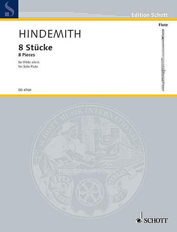 Hindemith, Paul:  Acht Stucke 8 Pieces for Solo Flute