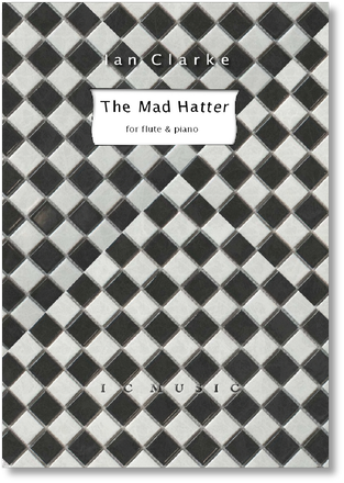 Clarke, Ian : The Mad Hatter