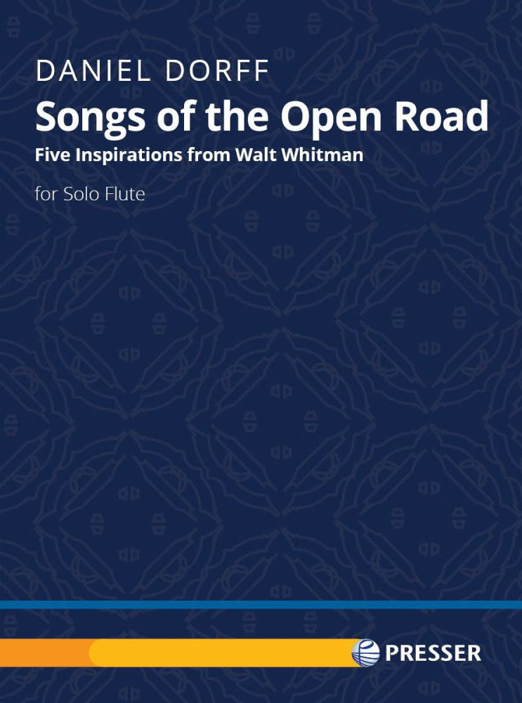 Dorff, Daniel : Songs of the Open Road