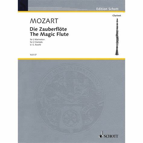 Mozart, Wolfgang Amadeus : Die Zauberflote : The Magic Flute