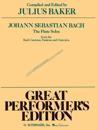 Flute Solos from the Bach Cantatas, Passions and Oratorios