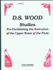 Wood, D. S. :Studies for Facilitating the Execution of the Upper Notes of the Flute