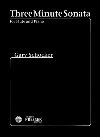 Schocker, Gary : Three Minute Sonata