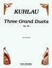 Kuhlau, Friedrick : Three Grand Duets, Op. 39