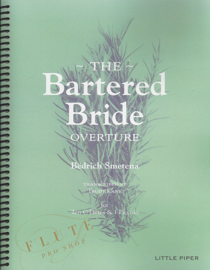 Smetena, Bedrich : The Bartered Bride