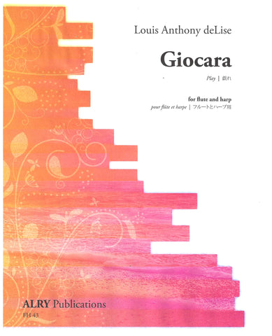 deLise, Louis Anthony : Giocara for Flute and Harp *Flute Pro Shop Miniatures*