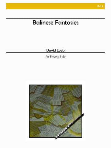 Loeb, David : Balinese Fantasies