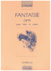 Faure, Gabriel : Fantasie Op. 79