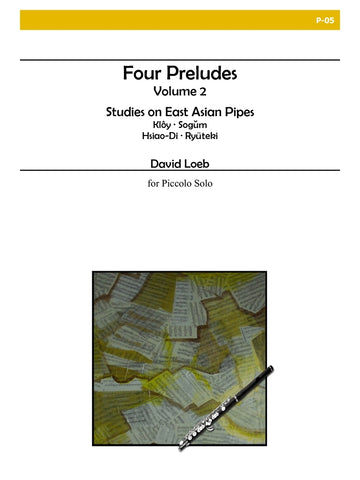 Loeb, David : Four Preludes Volume 2