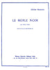 Messiaen, Olivier : La Merle Noir