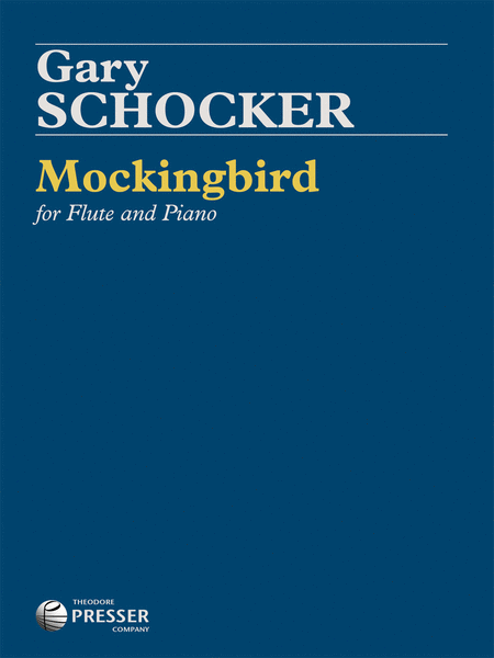 Schocker, Gary : Mockingbird