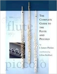 The Complete Guide to the Flute and Piccolo