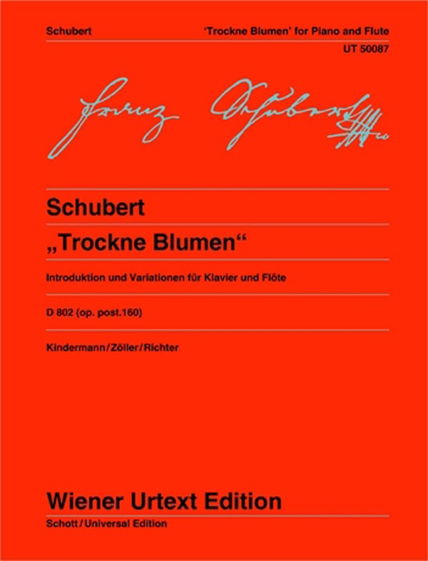 Schubert, Franz : Variations for Flute and Piano on "Trockne Blumen"