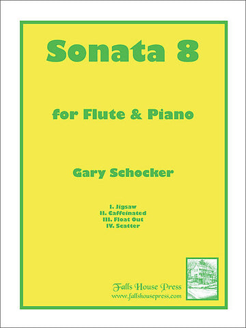 Schocker, Gary : Sonata 8