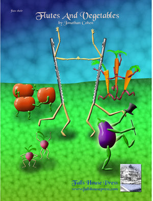 Cohen , Jonathan : Flutes and Vegetables