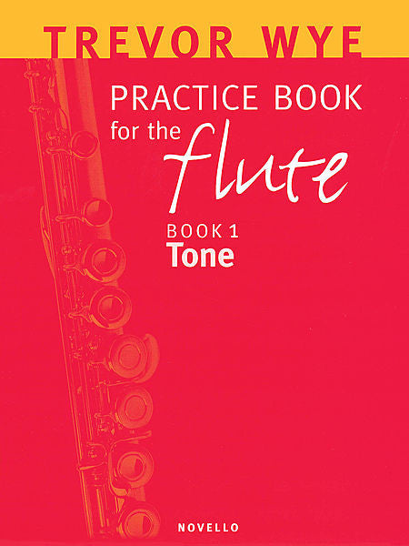 Trevor Wye Practice Book for the Flute Book 1: Tone - FluteProShop