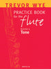Trevor Wye Practice Book for the Flute Book 1: Tone